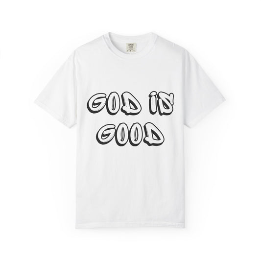 God Is Good All The Time