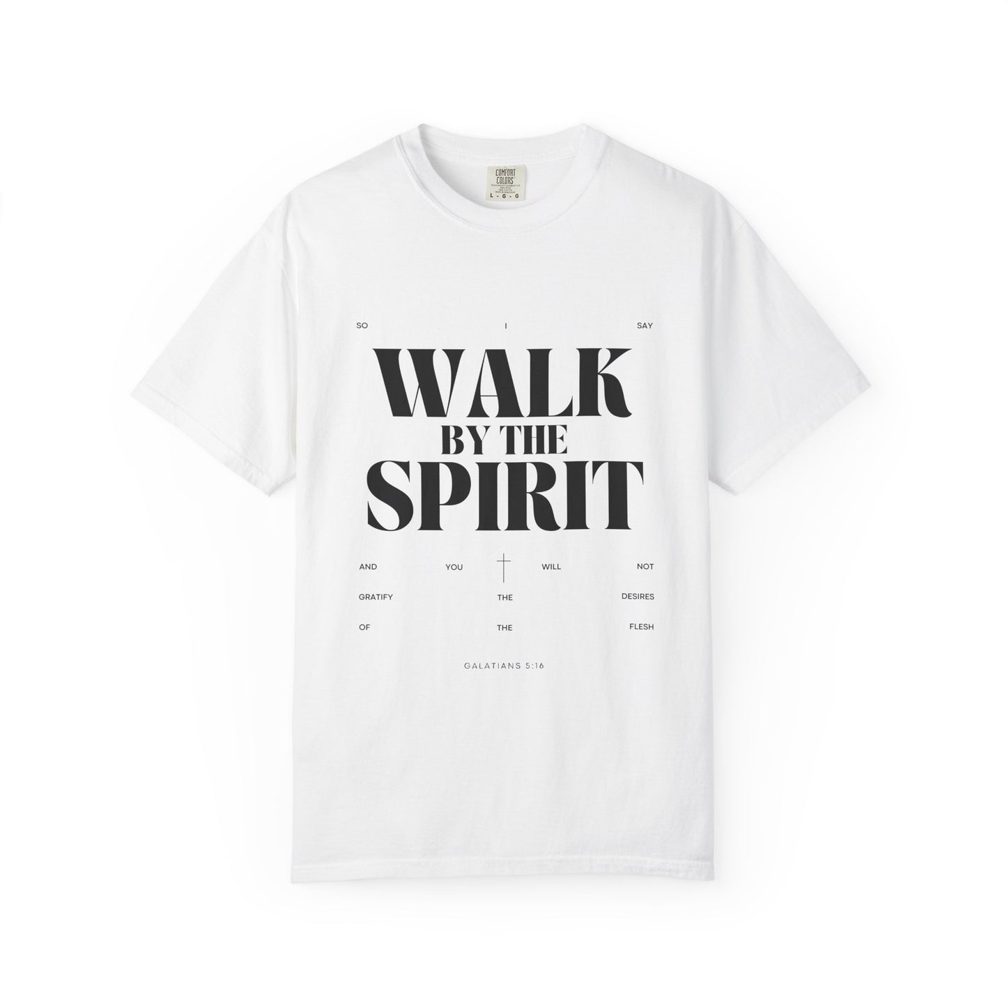 Walk By The Spirit