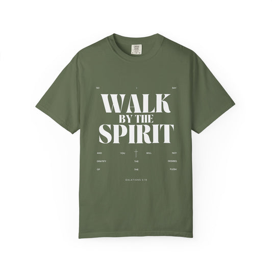 Walk By The Spirit