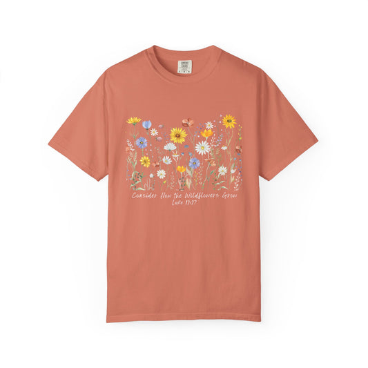 Consider How The Wildflowers Grow