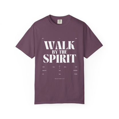 Walk By The Spirit