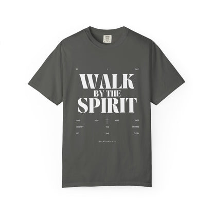 Walk By The Spirit